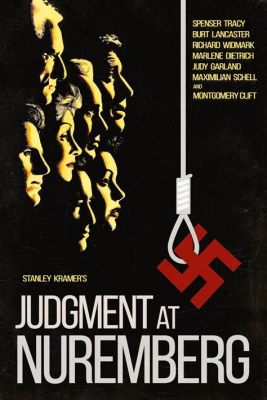 Judgment at Nuremberg, 법정 드라마의 절정 그리고 인간 본성에 대한 성찰!