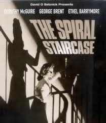 The Spiral Staircase -  A Gothic Thriller With Psychological Depth and Terrifying Suspense!