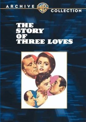 The Story of Three Loves! A Heartwarming Tale About Love and Forgiveness, Featuring the Talented Xavier Cugat!